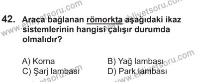 14 Nisan 2016 Tarihli Sürücü Adayları Sınavı K Kitapçığı 2Oturumu 42. Soru