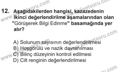 14 Nisan 2016 Tarihli Sürücü Adayları Sınavı L Kitapçığı 1. Oturum 12. Soru
