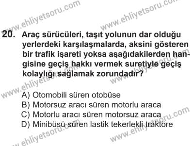 14 Nisan 2016 Tarihli Sürücü Adayları Sınavı L Kitapçığı 1. Oturum 20. Soru