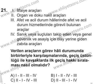 14 Nisan 2016 Tarihli Sürücü Adayları Sınavı L Kitapçığı 1. Oturum 21. Soru