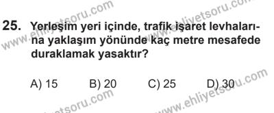 14 Nisan 2016 Tarihli Sürücü Adayları Sınavı L Kitapçığı 1. Oturum 25. Soru