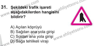 14 Nisan 2016 Tarihli Sürücü Adayları Sınavı L Kitapçığı 1. Oturum 31. Soru