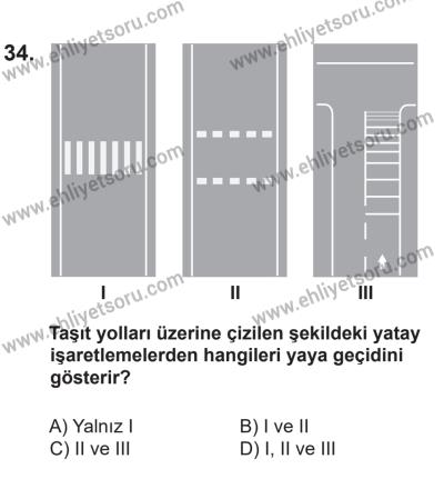 14 Nisan 2016 Tarihli Sürücü Adayları Sınavı L Kitapçığı 1. Oturum 34. Soru