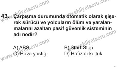 14 Nisan 2016 Tarihli Sürücü Adayları Sınavı L Kitapçığı 1. Oturum 43. Soru