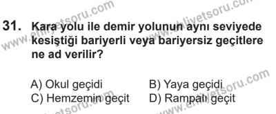 14 Nisan 2016 Tarihli Sürücü Adayları Sınavı L Kitapçığı 2. Oturum 31. Soru