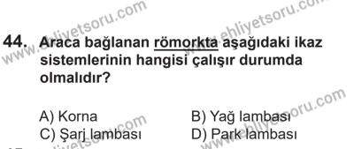 14 Nisan 2016 Tarihli Sürücü Adayları Sınavı L Kitapçığı 2. Oturum 44. Soru