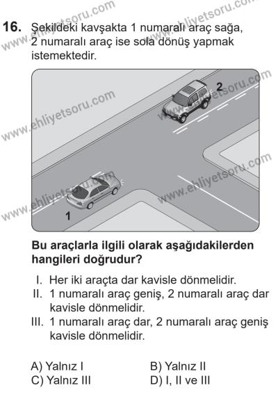 14 Nisan 2016 Tarihli Sürücü Adayları Sınavı M Kitapçığı 1Oturumu 16. Soru