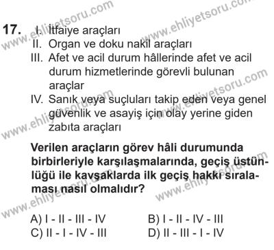 14 Nisan 2016 Tarihli Sürücü Adayları Sınavı M Kitapçığı 1Oturumu 17. Soru