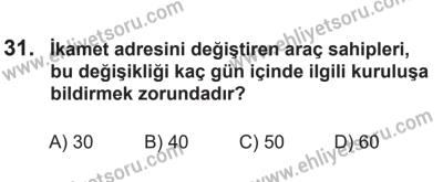 14 Nisan 2016 Tarihli Sürücü Adayları Sınavı M Kitapçığı 1Oturumu 31. Soru