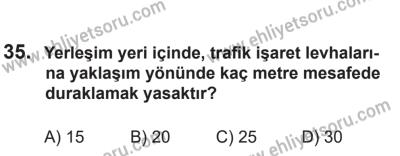 14 Nisan 2016 Tarihli Sürücü Adayları Sınavı M Kitapçığı 1Oturumu 35. Soru
