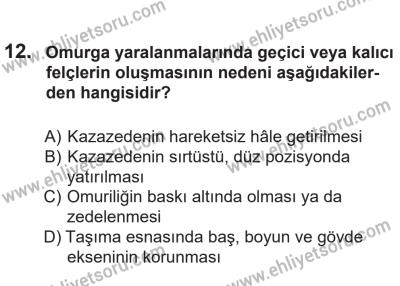 14 Nisan 2016 Tarihli Sürücü Adayları Sınavı N Kitapçığı 1Oturumu 12. Soru