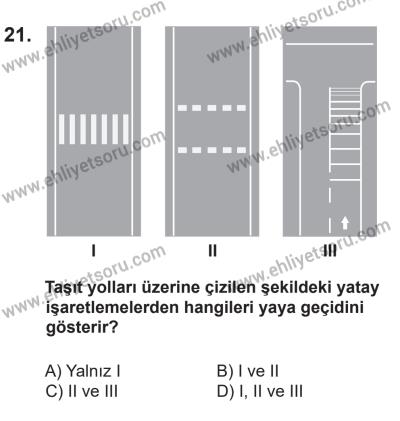 14 Nisan 2016 Tarihli Sürücü Adayları Sınavı N Kitapçığı 1Oturumu 21. Soru
