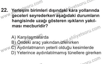 14 Nisan 2016 Tarihli Sürücü Adayları Sınavı N Kitapçığı 1Oturumu 22. Soru