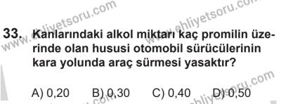 14 Nisan 2016 Tarihli Sürücü Adayları Sınavı N Kitapçığı 1Oturumu 33. Soru