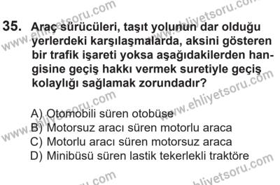 14 Nisan 2016 Tarihli Sürücü Adayları Sınavı N Kitapçığı 1Oturumu 35. Soru