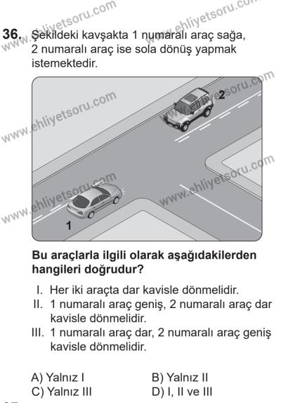 14 Nisan 2016 Tarihli Sürücü Adayları Sınavı N Kitapçığı 1Oturumu 36. Soru