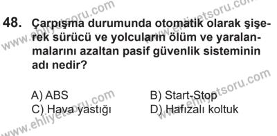 14 Nisan 2016 Tarihli Sürücü Adayları Sınavı N Kitapçığı 1Oturumu 48. Soru