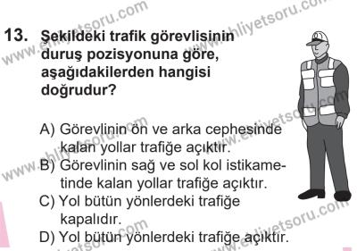 14 Nisan 2016 Tarihli Sürücü Adayları Sınavı N Kitapçığı 2. Oturum 13. Soru