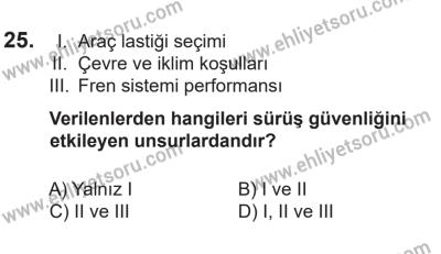14 Nisan 2016 Tarihli Sürücü Adayları Sınavı N Kitapçığı 2. Oturum 25. Soru