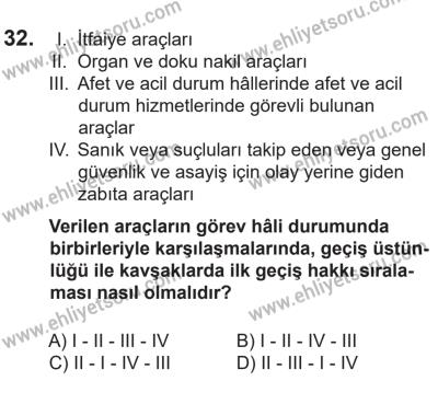 14 Nisan 2016 Tarihli Sürücü Adayları Sınavı N Kitapçığı 2. Oturum 32. Soru