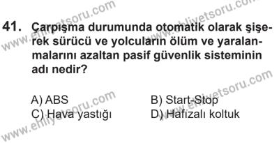 14 Nisan 2016 Tarihli Sürücü Adayları Sınavı N Kitapçığı 2. Oturum 41. Soru