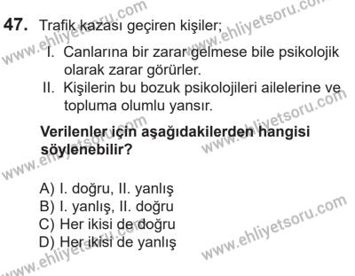14 Nisan 2016 Tarihli Sürücü Adayları Sınavı N Kitapçığı 2. Oturum 47. Soru