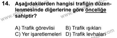17 Aralık 2016 Tarihli Sürücü Adayları Sınavı K Kitapçığı 1Oturumu 14. Soru