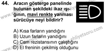 17 Aralık 2016 Tarihli Sürücü Adayları Sınavı K Kitapçığı 1Oturumu 44. Soru