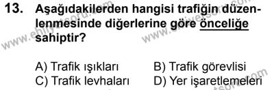 17 Aralık 2016 Tarihli Sürücü Adayları Sınavı K Kitapçığı 2. Oturum 13. Soru