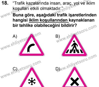 17 Aralık 2016 Tarihli Sürücü Adayları Sınavı K Kitapçığı 2. Oturum 18. Soru