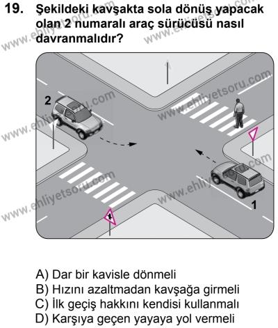 17 Aralık 2016 Tarihli Sürücü Adayları Sınavı L Kitapçığı 1Oturumu 19. Soru