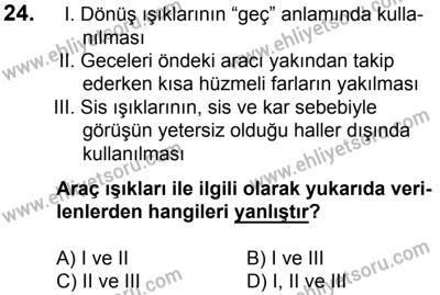 17 Aralık 2016 Tarihli Sürücü Adayları Sınavı L Kitapçığı 1Oturumu 24. Soru