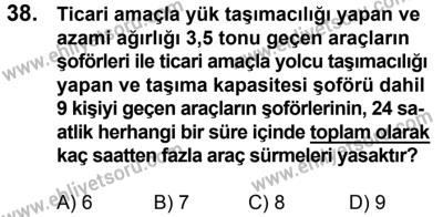 17 Aralık 2016 Tarihli Sürücü Adayları Sınavı L Kitapçığı 1Oturumu 38. Soru