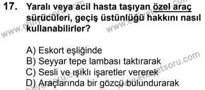 17 Aralık 2016 Tarihli Sürücü Adayları Sınavı L Kitapçığı 2Oturumu 17. Soru