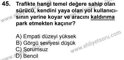 17 Aralık 2016 Tarihli Sürücü Adayları Sınavı L Kitapçığı 2Oturumu 45. Soru