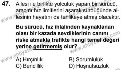 17 Aralık 2016 Tarihli Sürücü Adayları Sınavı L Kitapçığı 2Oturumu 47. Soru