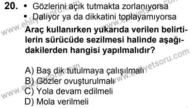 17 Aralık 2016 Tarihli Sürücü Adayları Sınavı M Kitapçığı 1. Oturum 20. Soru