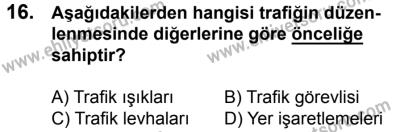 17 Aralık 2016 Tarihli Sürücü Adayları Sınavı M Kitapçığı 2Oturumu 16. Soru