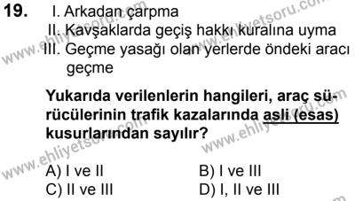 17 Aralık 2016 Tarihli Sürücü Adayları Sınavı M Kitapçığı 2Oturumu 19. Soru
