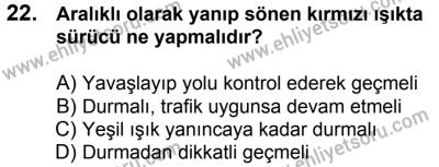 17 Aralık 2016 Tarihli Sürücü Adayları Sınavı M Kitapçığı 2Oturumu 22. Soru