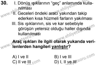 17 Aralık 2016 Tarihli Sürücü Adayları Sınavı M Kitapçığı 2Oturumu 30. Soru
