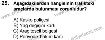 17 Aralık 2016 Tarihli Sürücü Adayları Sınavı N Kitapçığı 1. Oturum 25. Soru