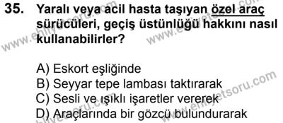 17 Aralık 2016 Tarihli Sürücü Adayları Sınavı N Kitapçığı 1. Oturum 35. Soru