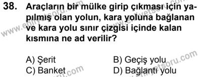 17 Aralık 2016 Tarihli Sürücü Adayları Sınavı N Kitapçığı 1. Oturum 38. Soru