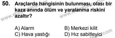 17 Aralık 2016 Tarihli Sürücü Adayları Sınavı N Kitapçığı 1. Oturum 50. Soru