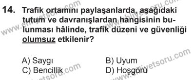18 Ekim 2014 Tarihli Sürücü Adayları Sınavı K Kitapçığı 14. Soru
