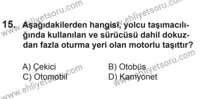 18 Ekim 2014 Tarihli Sürücü Adayları Sınavı K Kitapçığı 15. Soru