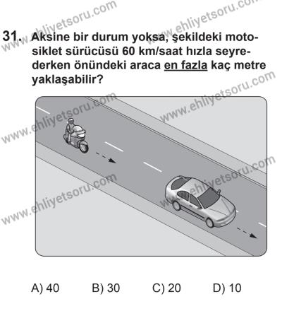 18 Ekim 2014 Tarihli Sürücü Adayları Sınavı K Kitapçığı 31. Soru