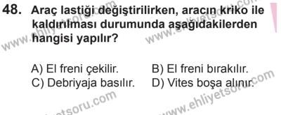 18 Ekim 2014 Tarihli Sürücü Adayları Sınavı K Kitapçığı 48. Soru