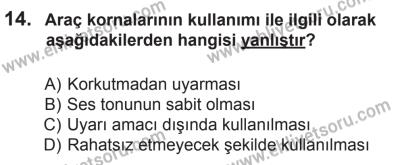 18 Ekim 2014 Tarihli Sürücü Adayları Sınavı L Kitapçığı 14. Soru